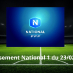 Classement National 1 du 23/02/2025