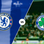 Chelsea écrase Shamrock Rovers 5-1